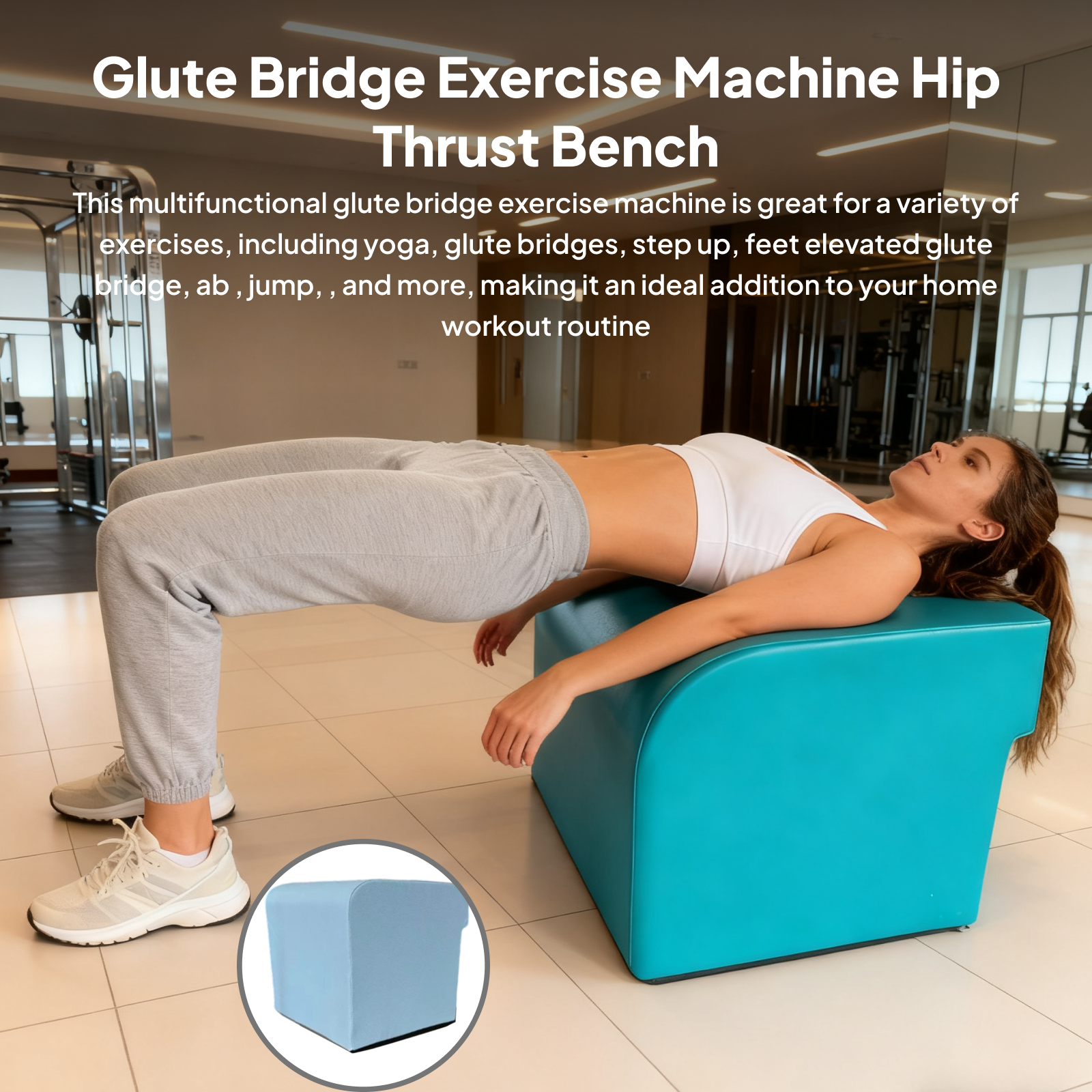 Home Gym In A Box - Hip Thrust Box Glutes Sturdy with